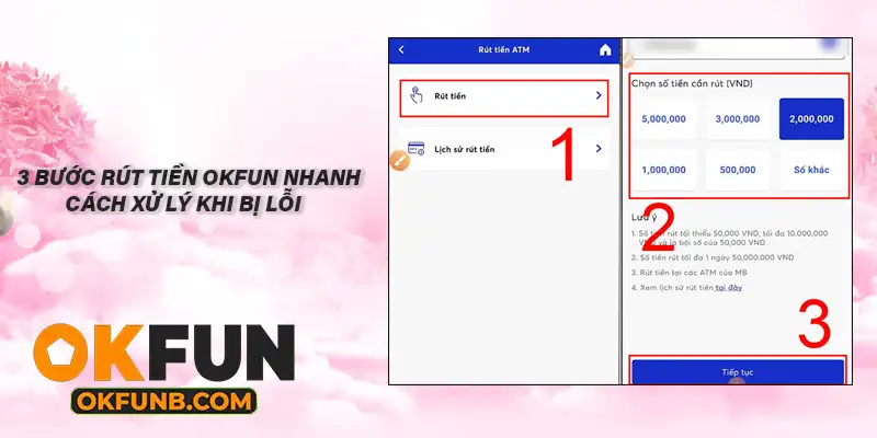 3 BƯỚC RÚT TIỀN OKFUN NHANH CÁCH XỬ LÝ KHI BỊ LỖI